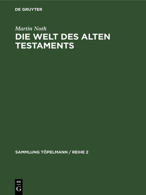 cover image of Die Welt des Alten Testaments